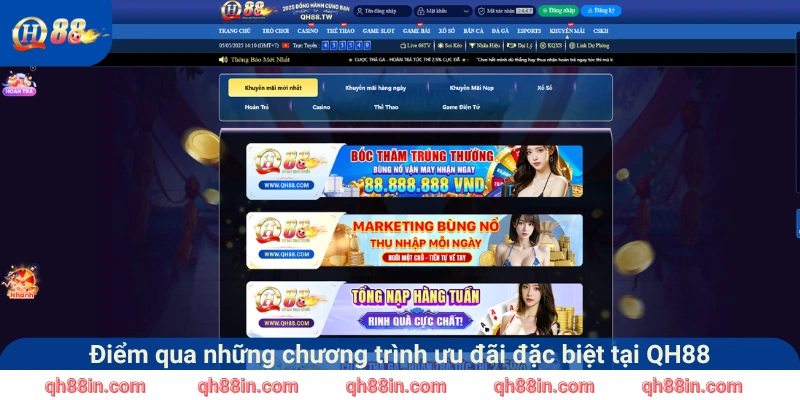 Điểm qua những chương trình ưu đãi đặc biệt tại QH88